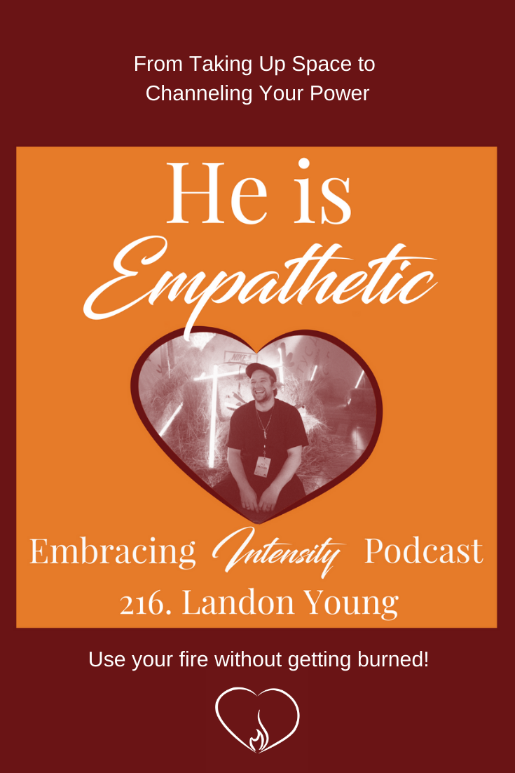 From Taking Up Space to Channeling Your Powers w/ Landon Young