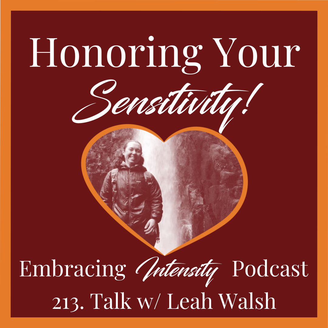 Honoring Your Sensitivity!