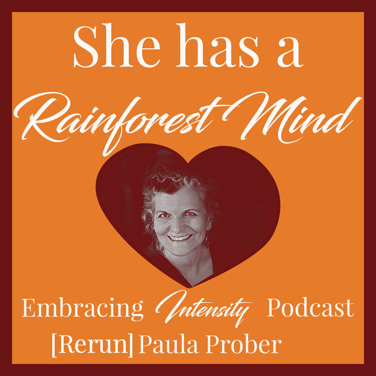Healing for the Gifted Adult with Paula Prober