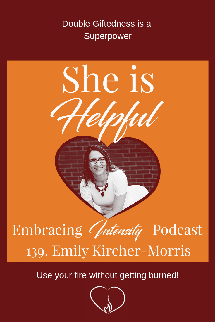 Double Giftedness is a Superpower with Emily Kircher-Morris