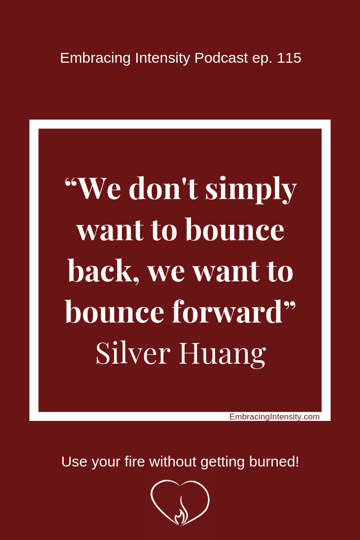 "We don't simply want to bounce back, we want to bounce forward" ~ Silver Huang