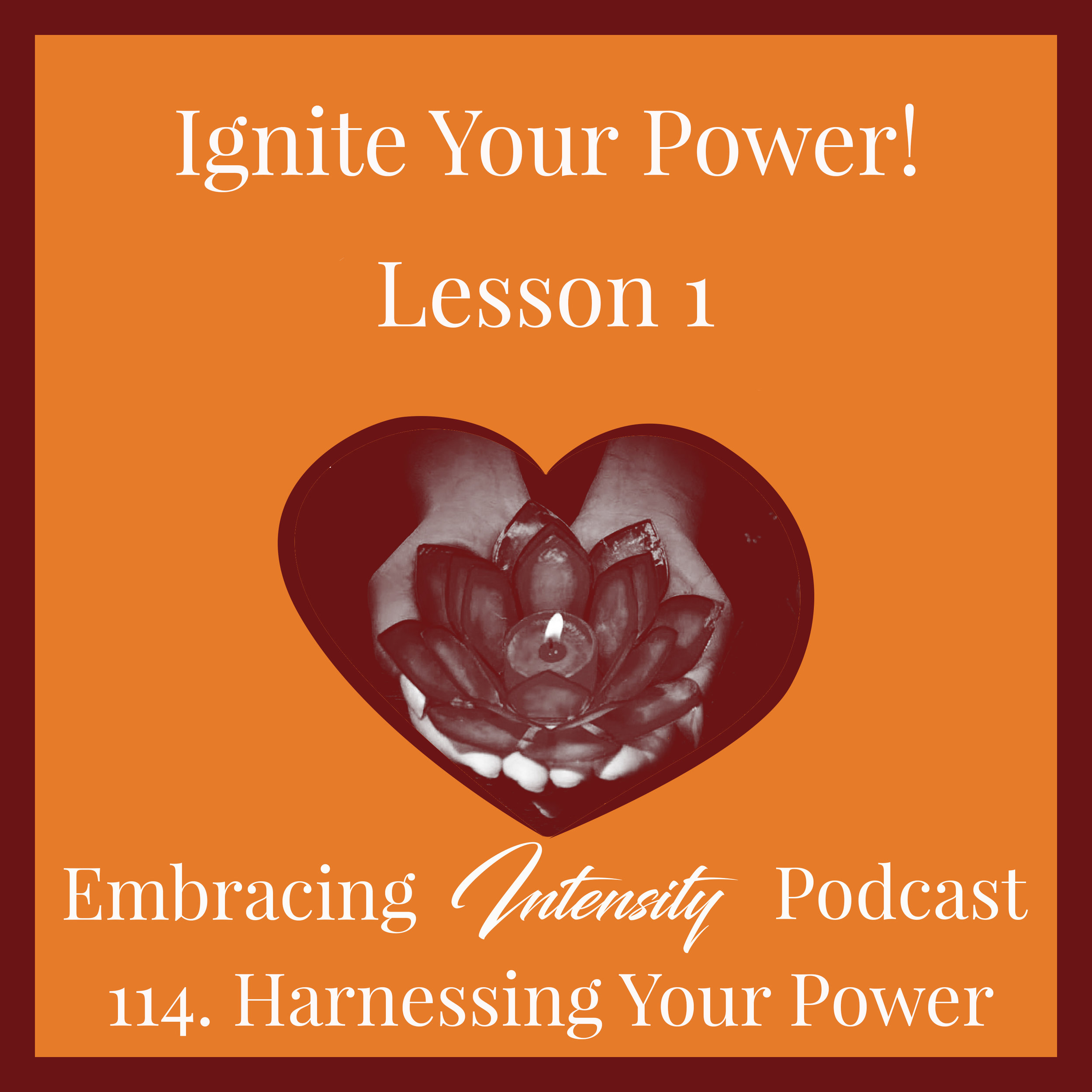 Harnessing Your Power!