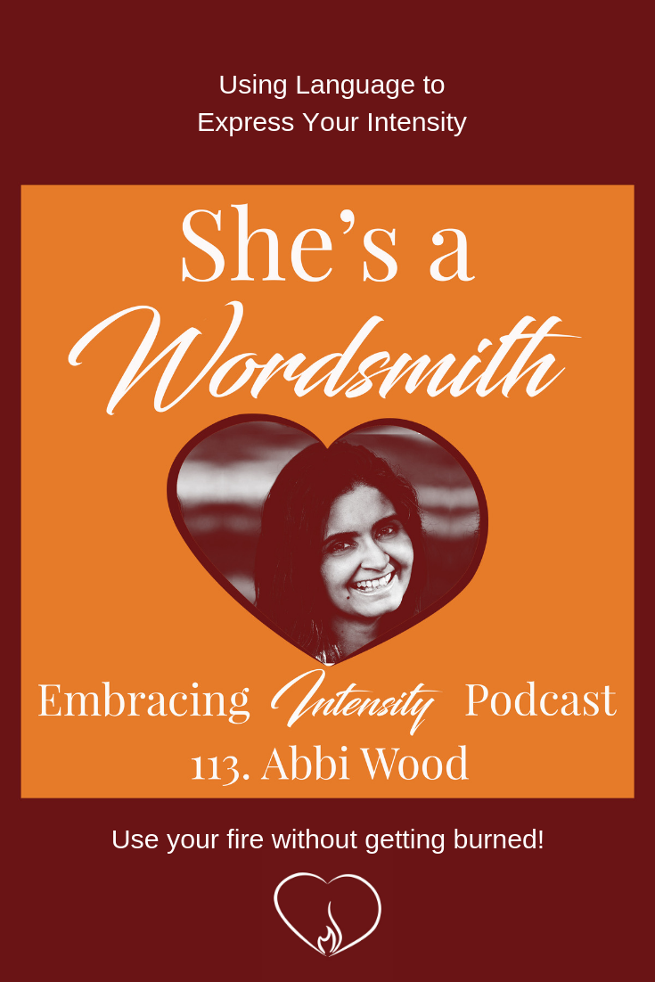 Using Language to Express Your Intensity with Abbi Wood