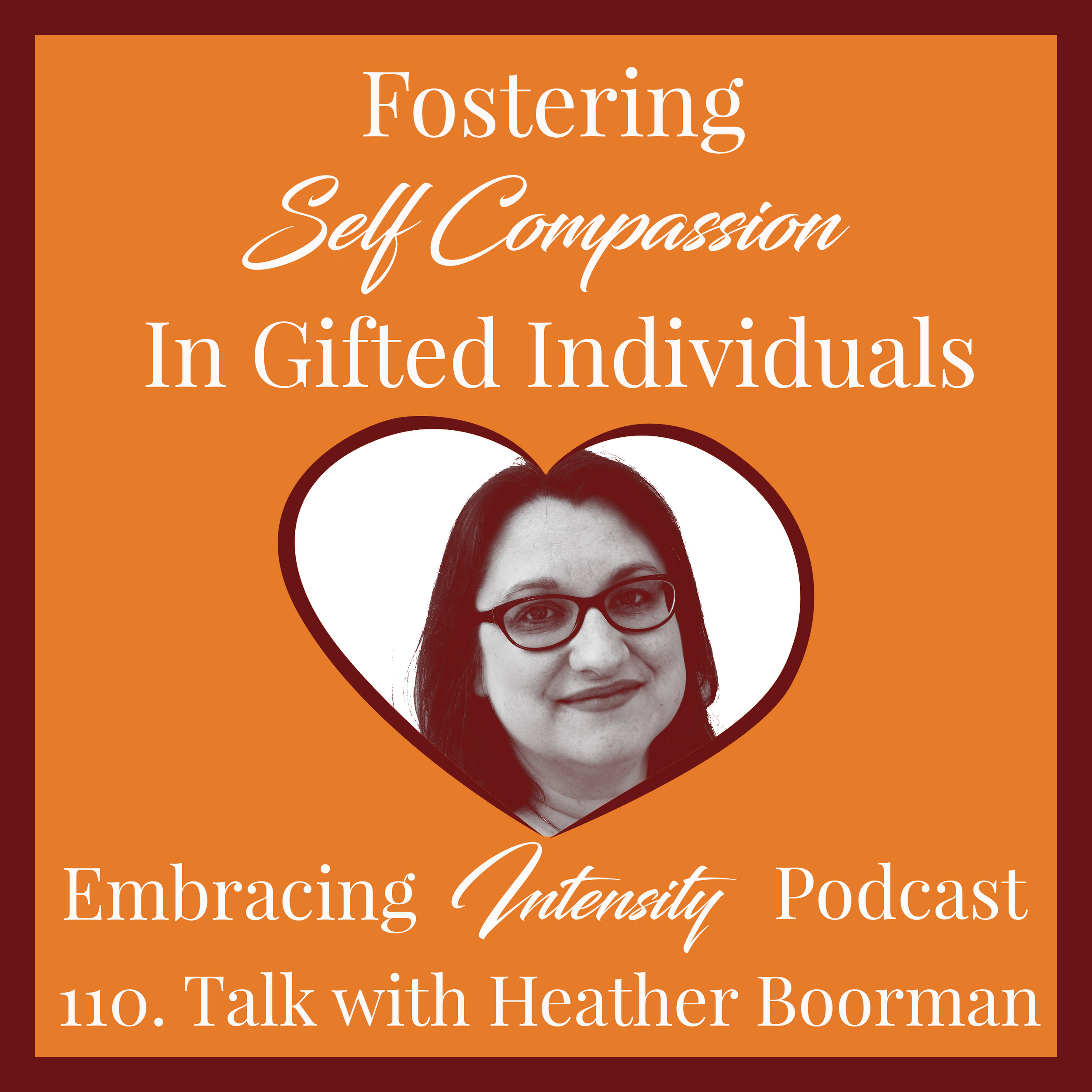 Fostering Self Compassion in Gifted Individuals