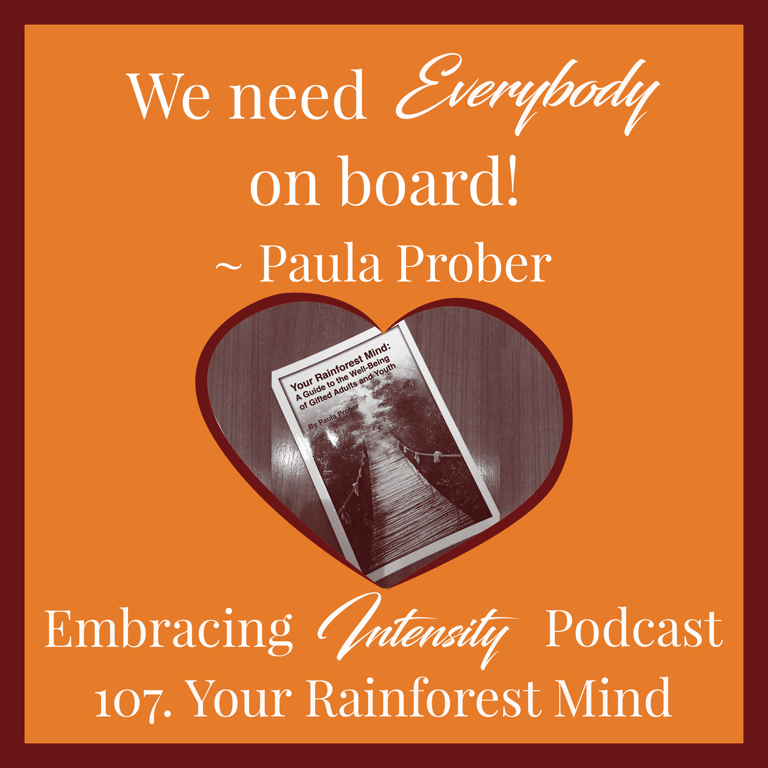 Your Rainforest Mind with Paula Prober