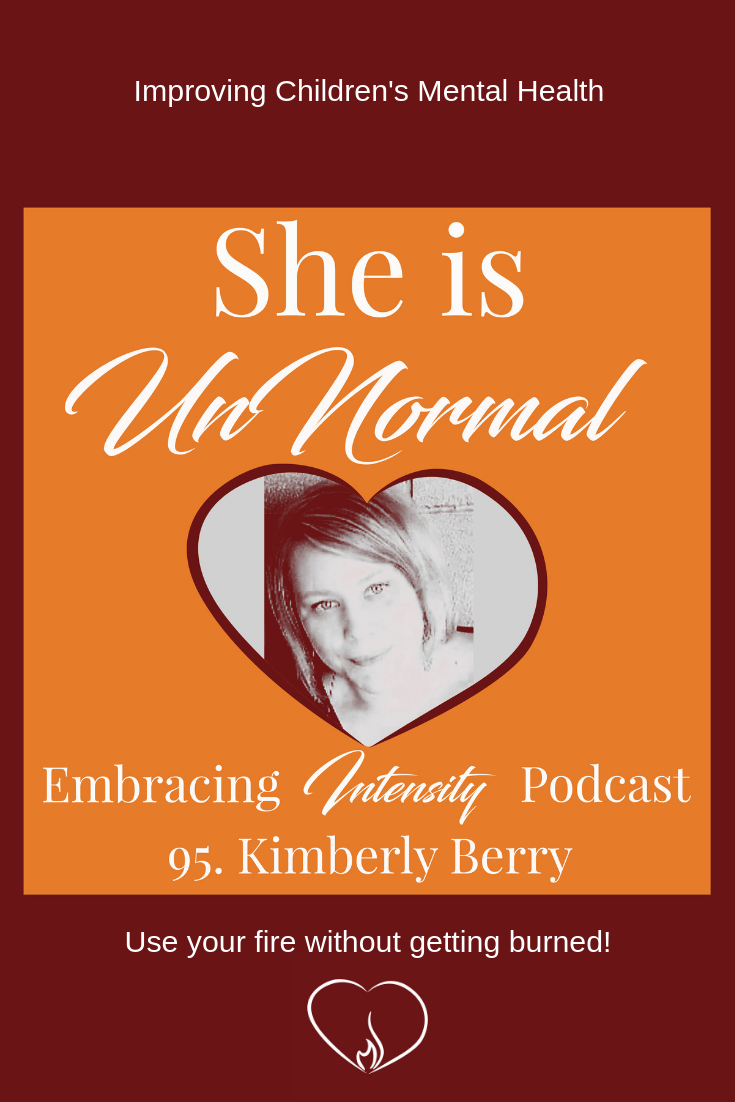 Improving Children's Mental Health with Kimberly Berry