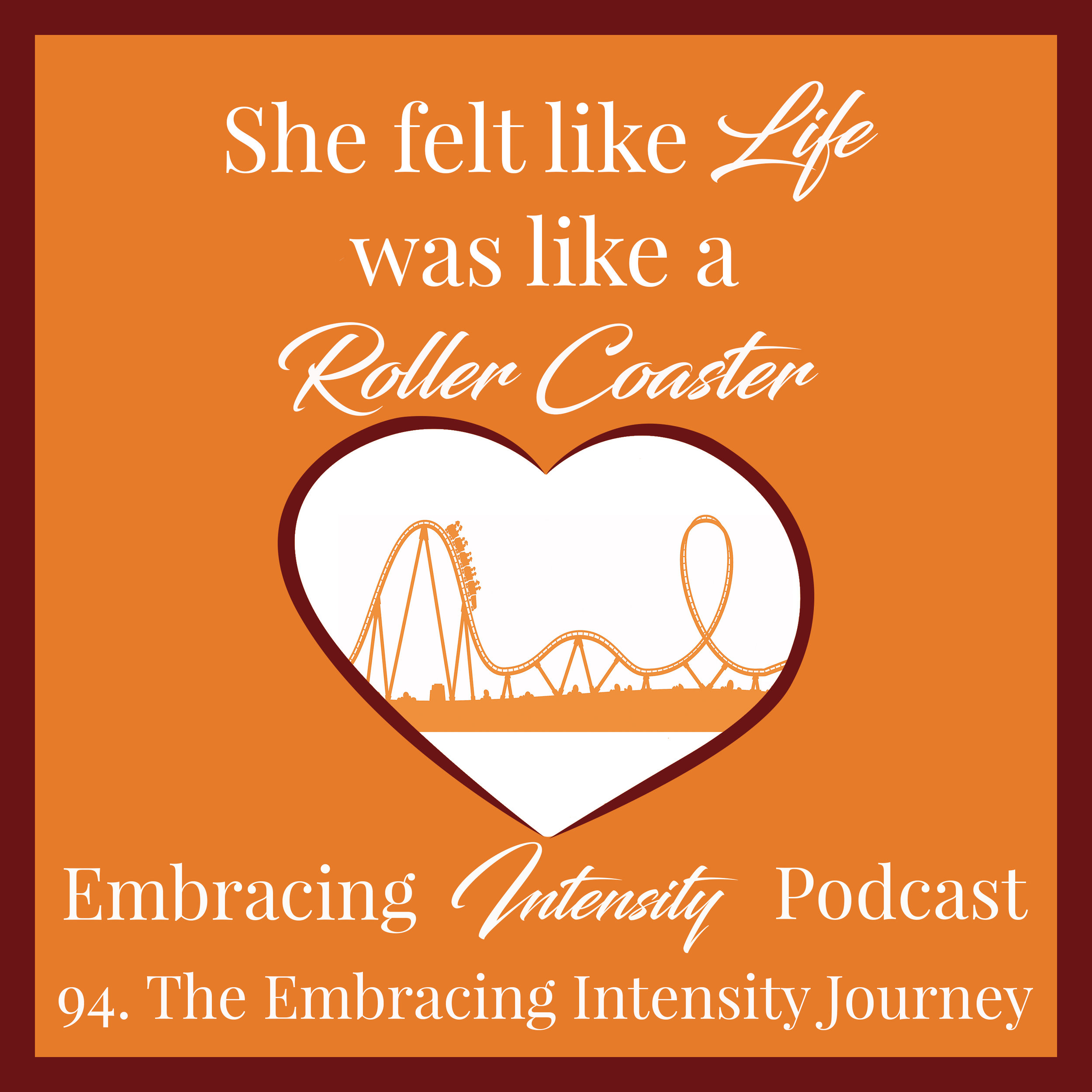 The Embracing Intensity Journey